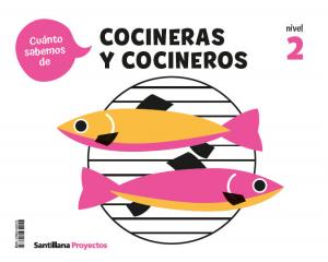 CUANTO SABEMOS NIVEL 2 LOS COCINEROS·Infantil.2ºCurso