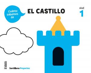 CUANTO SABEMOS NIVEL 1 EL CASTILLO·Infantil.1er Curso