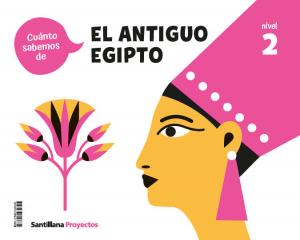 CUANTO SABEMOS NIVEL 2 EL ANTIGUO EGIPTO·Infantil.2ºCurso