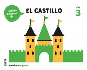 CUANTO SABEMOS NIVEL 3 EL CASTILLO·Infantil.3er Curso
