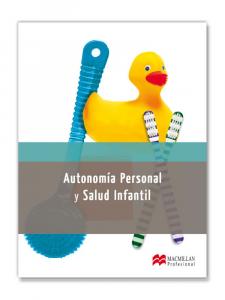 AUTONOMIA PERSONAL Y SALUD INFANTIL·Formación profesional·Educación Infantil