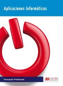 APLICACIONES INFORMATICAS 2015·Formación profesional·Cicl-Sistemas Microi