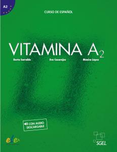 Vitamina A2 libro del alumno PluS licencia digital·Básico