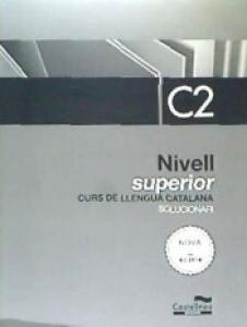 Nivell superior C2 curs de llengua catalana solucionari
