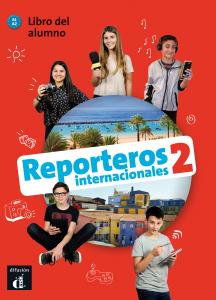 Reporteros Internacionales 2 Libro del alumno