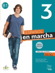 Español en marcha 3 Nueva edición. Libro del alumno.·Intermedio