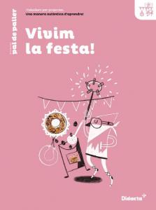 Vivim les festes! Quadern de treball·Primaria·Pal de paller
