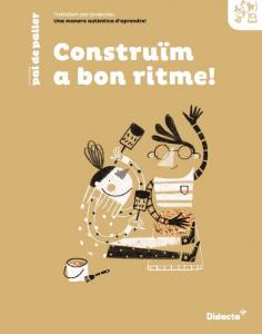 Construïm a bon ritme!·Primaria·Pal de paller