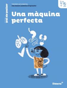 Una màquina perfecta! Quadern de treball·Primaria·Pal de paller