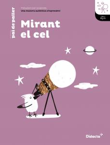 Mirant el cel. Quadern de treball (edició lletra lligada)·Primaria·Pal de paller