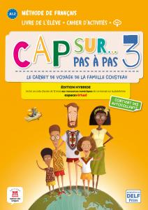 Cap sur... pas à pas 3 Éd. hybride Livre PluS Cahier