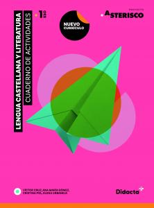 Asterisco 1. Cuaderno de actividades (Nueva edición 2023)·E.S.O..1er Curso·Asterisco