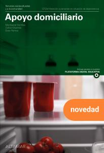 Apoyo domiciliario. Nueva edición.·CFGM ATENCIÓN A PERSONAS EN SITUACIÓN DE