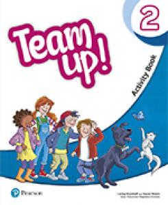 Team Up! 2 Activity Book print & Digital Interactive Pupil´s Book andActivity Bo·Primaria.2ºCurso·Team Up]