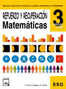 Refuerzo y recuperación. Matemáticas 3·E.S.O..3er Curso·Cuadernos ESO