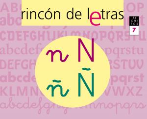RINCÓN DE LETRAS. Cuaderno 7. Lectoescritura·Rincón de letras