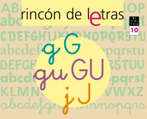 RINCÓN DE LETRAS. Cuaderno 10. Lectoescritura·Rincón de letras
