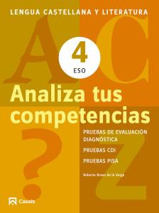 Analiza tus competencias. Lengua castellana y Literatura 4 ESO·E.S.O..4ºCurso·Cuadernos ESO