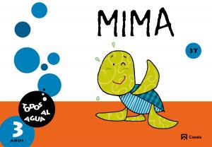 Mima 3 años. 3er trimestre. Todos al agua·Infantil.1er Curso·Todos al agua