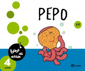 Pepo 4 años. 1er trimestre. Todos al agua·Infantil.2ºCurso·Todos al agua