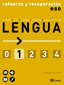 Refuerzo y recuperación de Lengua 1 ESO·E.S.O..1er Curso·Cuadernos ESO