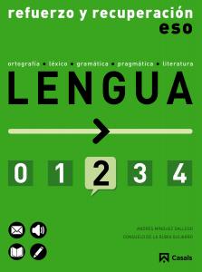 Refuerzo y recuperación de Lengua 2 ESO (2015)·E.S.O..2ºCurso·Cuadernos ESO