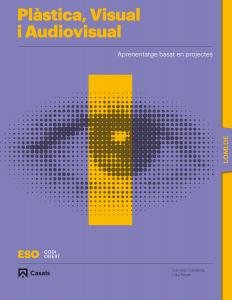 Plàstica, Visual i Audiovisual I ESO LOMLOE Llibre·E.S.O..1er Curso