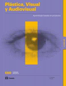 Plástica, Visual y Audiovisual I ESO LOMLOE Libro·E.S.O..2ºCurso