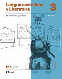 Lengua castellana y Literatura por tareas 3 ESO LOMLOE ANDALUCIA·E.S.O..3er Curso·Código abierto