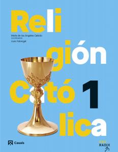 Religión Católica 1 ESO RADIX·E.S.O..1er Curso·RADIX ESP