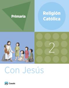 Religión 2 Primaria. Con Jesús·Primaria.2ºCurso·Con Jesús