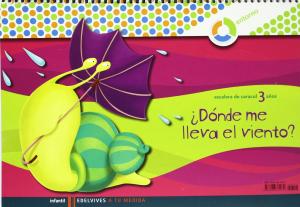 A tu medida Infantil 3 años cuaderno ¿Donde me lleva el viento?·Escalera de caracol