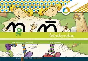 Letrilandia - Cuaderno de escritura 2. Cuadrícula