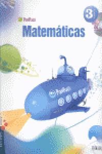 Matemáticas 3º Primaria (Tres Trimestres)·Pixépolis