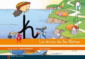Quadern 5 d escriptura (Pauta Montessori) La terra de les lletres