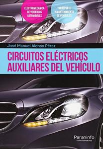 Circuitos eléctricos auxiliares del vehículo·Formación profesional·Transporte y Mantenimiento de Vehículos