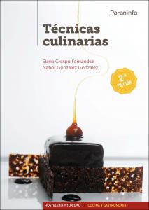Técnicas culinarias 2.ª edición·Hostelería y Turismo