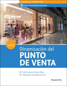 Dinamización del punto de venta 2.ª edición·Formación profesional·Comercio y Marketing