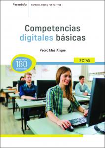 IFCT45 Competencias digitales básicas·Formación profesional·Informática y Comunicaciones