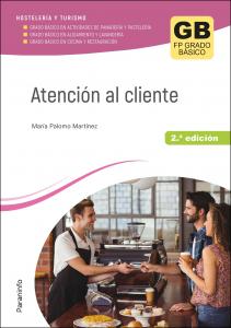 Atención al cliente 2.ª edición·Formación profesional·Hostelería y Turismo