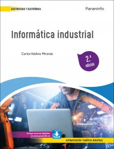 Informática industrial 2.ª edición·Formación profesional·Electricidad y Electrónica