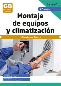 Montaje de equipos de climatización 2.ª edición·Formación profesional·Fabricación Mecánica