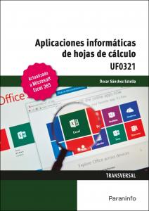 Aplicaciones informáticas de hojas de cálculo. Microsoft Excel 365·Administración y Gestión