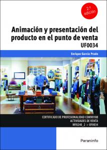 Animación y presentación del producto en el punto de venta·Comercio y Marketing