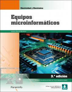 Equipos microinformáticos 3.ª edición 2024·Formación profesional·Electricidad y Electrónica