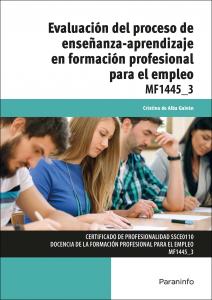 Evaluación del proceso de enseñanza-aprendizaje en formación profesional para el·Servicios Socioculturales y a la Comunid
