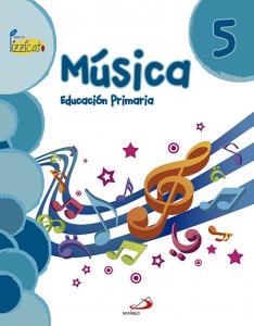 Música 5 - Proyecto Pizzicato - Libro del alumno·Primaria.5ºCurso·pizzicato