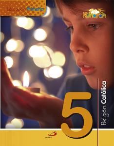 Proyecto Nehorah - Religión Católica 5 - Educación Primaria·Primaria.5ºCurso·Nehorah