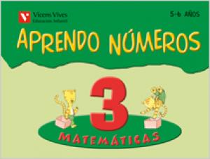 Aprendo Numeros Cuaderno 3 (5-6 Aos)·Infantil.3er Curso