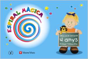 Espiral Magica 4-5 Anys. 1er Trimestre·Infantil.2ºCurso·Espiral Magica Material Alumno